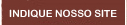 indique nosso site